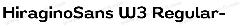 HiraginoSans W3 Regular字体转换